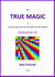 The True Magic Magazine #0