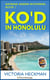 KO'd in Honolulu - Katrina Odgen Mysteries, #1
