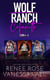 Wolf Ranch Cofanetto: Libri 4 - 6 - Il Ranch dei Wolf