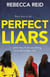 Perfect Liars - Perfect for fans of Blood Orange