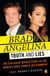 Brad and Angelina - Truth and Lies
