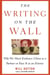 The Writing on the Wall - Why We Must Embrace China as a Partner or Face It as an Enemy