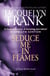 Seduce Me In Flames - Number 2 in series