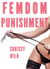 Femdom Punishment (Bundle, Femdom Facesitting, Femdom Boss, Femdom Spanking,  Humiliation, CBT) - Femdom Discipline, #2