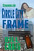 Chandler: Circle City Frame - Circle City Mysteries, #3