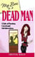 My Boss is A Dead Man - The Carol Frank "Boss" Mysteries, #2