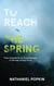 To Reach the Spring: From Complicity to Consciousness in the Age of Eco-Crisis