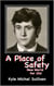 A Place of Safety-New World For Old - A Place of Safety, #2