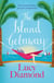 The Island Getaway - discover the perfect escape with this brand new sun-soaked read