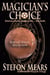 Magician's Choice - Rise of Magic, #1