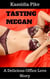 Tasting Megan: A Delicious Office Love Story - Milky Goodness, #1