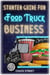 Starter Guide for Food Truck Business - Food Truck Business and Restaurants, #1