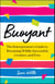 Buoyant: The Entrepreneur’s Guide to Becoming Wildly Successful, Creative, and Free