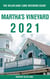Martha's Vineyard - The Delaplaine 2021 Long Weekend Guide