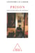Prison - Une ethnologue en centrale