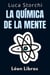 La Química De La Mente - Comprenda La Ciencia Detrás De La Salud Mental - Colección Vida Equilibrada, #31