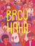 Brouhaha