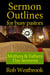 Sermon Outlines for Busy Pastors: Mothers & Fathers Day Sermons - Sermon Outlines for Busy Pastors, #15