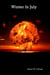 Winter in July (The Doomsday Clock is Ticking; it Will Reach Midnight)