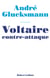 Voltaire contre-attaque