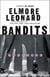 Bandits - A Novel