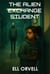 The Alien Exchange Student - Dark Space, #3