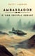 Ambassador 9: Red Crystal Desert - Ambassador, #9