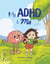 My ADHD & Me