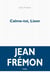 Calme toi, Lison