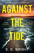 Against the Tide