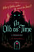 As Old as Time - A Twisted Tale