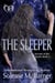 Secrets of The Ghosts -The Sleeper - The Secrets of the Ghosts Trilogy, #1