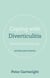 Coping with Diverticulitis - Soothe and Heal Your Gut