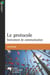 Le protocole - Instrument de communication