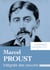 Marcel Proust - Intégrale des œuvres