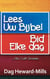Lees Uw Bijbel, Bid Elke Dag ...als u wilt groeien
