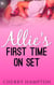 Allie's First Time on Set