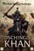 Dschingis Khan