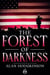 The Forest of Darkness