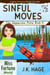 Sinful Moves (Book 5) - Miss Fortune World: The Cappuccino Posse, #5