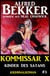 Alfred Bekker Kommissar X #3: Kinder des Satans