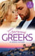 Gorgeous Greeks: A Greek Affair - An Offer She Can't Refuse / Breaking the Greek's Rules / The Greek's Acquisition