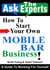 How To Start Your Own Mobile Bar Business! - Ask The Experts! Interviews With Industry Pro's, #3