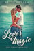 Love's Magic - Love's Magic, #1