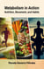 Metabolism in Action. Nutrition, Movement, and Habits