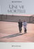 Une vie mortelle - Roman