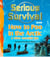 Serious Survival - How to Poo in the Arctic and Other essential tips for explorers