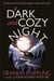 A Dark and Cozy Night