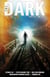 The Dark, Issue 121, June 2025 - The Dark, #121
