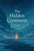 The Hidden Continent